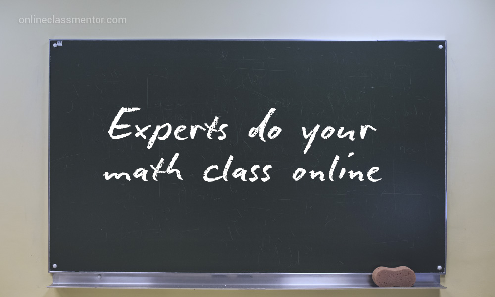 Experts do your math class online